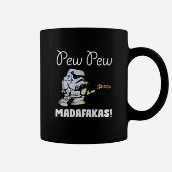 Stormtrooper Pew Pew Madafakas Coffee Mug - Seseable