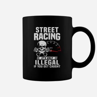 Street Racing T-shirt Coffee Mug - Seseable