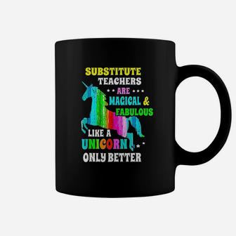 Substitute Teachers Unicorn Gift For Teacher Coffee Mug - Seseable
