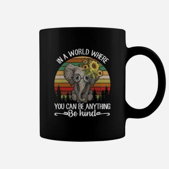 Sunflower Elephant In A World Where You Can Be Anything Be Kind Coffee Mug | Seseable CA