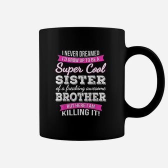 Super Cool Sister Coffee Mug - Seseable