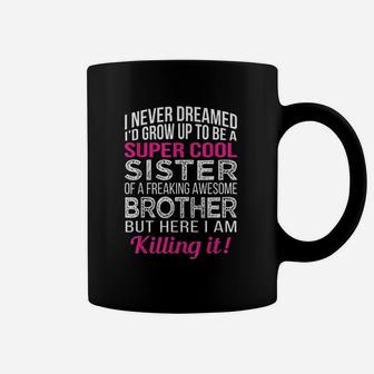 Super Cool Sister, sister presents Coffee Mug - Seseable