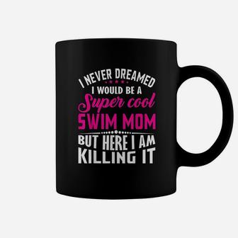 Super Cool Swim Mom Coffee Mug - Seseable