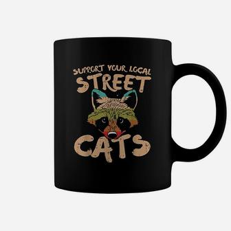 Support Your Local Street Cats Raccoon Vintage Retro Animal Coffee Mug - Seseable
