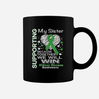 Supporting My Sister Kidney Disease Awareness Coffee Mug - Seseable