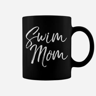 Swim Mom Fun Cute Swimming Water Mother Coffee Mug - Seseable