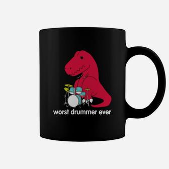 T Rex Worst Drummer Ever Funny T Rex T Shirt Coffee Mug - Seseable