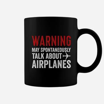 Talk About Airplanes Funny Pilot And Aviation Coffee Mug - Seseable