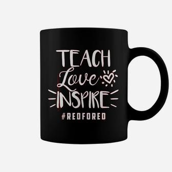 Teach Love Inspire Red For Ed Teacher Supporter Gift Coffee Mug - Seseable