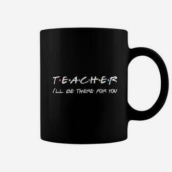 Teacher Funny Friends Themed Appreciation Gift Coffee Mug - Seseable