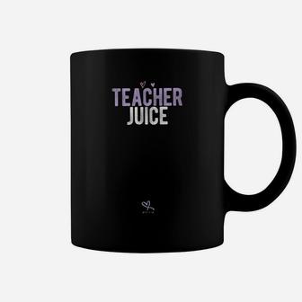 Teacher Juice Funny Wine Saying Coffee Mug - Seseable