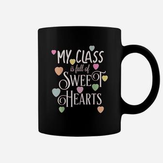 Teachers Valentines Day Class Full Of Sweethearts Coffee Mug - Seseable