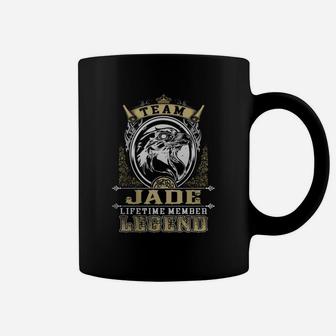 Team Jade Lifetime Member Legend -jade T Shirt Jade Hoodie Jade Family Jade Tee Jade Name Jade Lifestyle Jade Shirt Jade Names Coffee Mug - Seseable