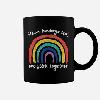 Team Kindergarten We Stick Together Rainbow Teacher Student New Coffee Mug - Seseable
