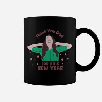Thank You God For This New Year Quote Wishes Gift Coffee Mug - Seseable