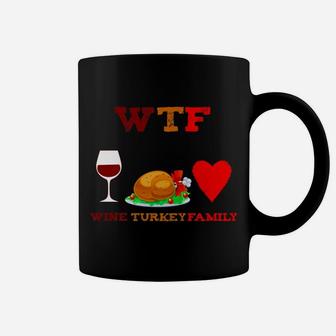 Thanksgiving Dinner Wine Turkey Family Coffee Mug - Seseable