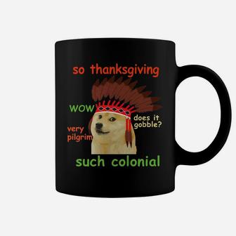 Thanksgiving Doge Meme Funny Shinu Iba Dog Top Coffee Mug - Seseable