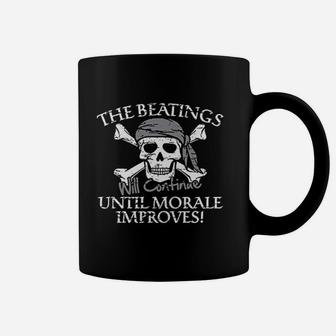 The Beatings Will Continue Until Moral Improves Coffee Mug - Seseable