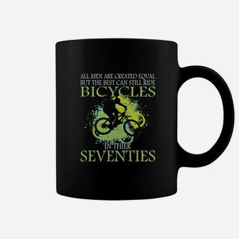 The Best Can Still Ride Bicycles In Their Seventies Coffee Mug - Seseable