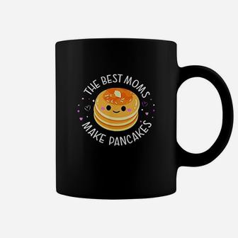 The Best Moms Make Pancakes Mothers Day Coffee Mug - Seseable