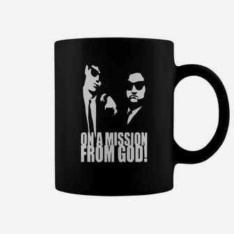 The Blues Brothers Inspired On A Mission From God Coffee Mug - Seseable