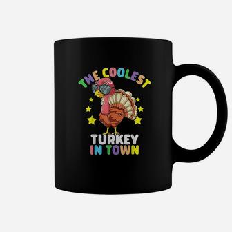 The Coolest Turkey In Town Happy Thanksgiving Coffee Mug - Seseable