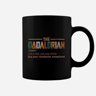 The Dadalorian Like A Dad Just Way Cooler Coffee Mug - Seseable