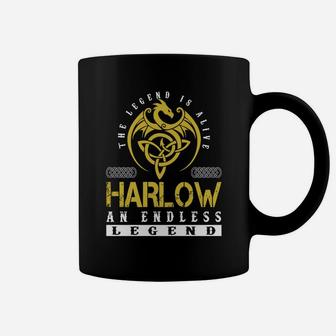 The Legend Is Alive Harlow An Endless Legend Name Shirts Coffee Mug - Seseable