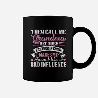 They Call Me Grandma Because Partner In Crime Coffee Mug - Seseable
