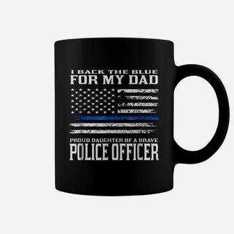 Thin Blue Line Proud Daughter Of Police Officer Dad Coffee Mug - Seseable