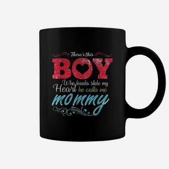 This Boy Who Stole My Heart Calls Me Mommy Coffee Mug