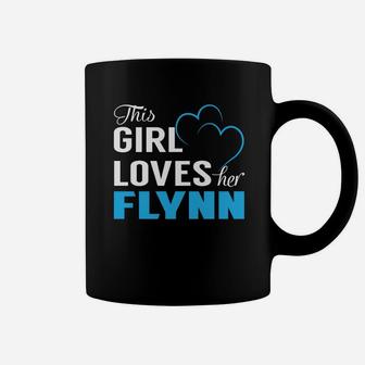 This Girl Loves Her Flynn Name Shirts Coffee Mug - Seseable