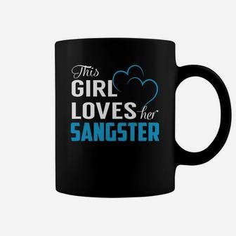 This Girl Loves Her Sangster Name Shirts Coffee Mug - Seseable
