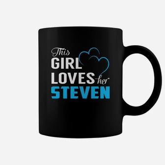 This Girl Loves Her Steven Name Shirts Coffee Mug - Seseable