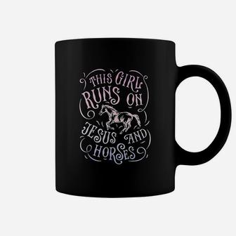 This Girl Runs On Jesus And Horses Horse Riding Equestrian Coffee Mug - Seseable