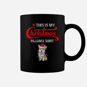 This Is My Christmas Pajama Corgi Dogs Funny Coffee Mug - Seseable
