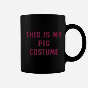 This Is My Human Costume Pig Halloween Cute Lazy Easy Coffee Mug - Seseable