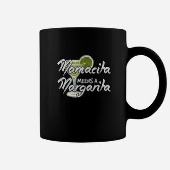 This Mamacita Needs A Margarita Cinco De Mayo Coffee Mug - Seseable