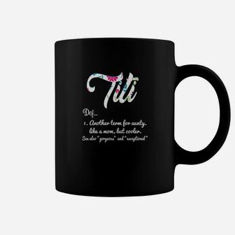 Titi Definition Best Aunt Ever Floral Gift For Aunty Coffee Mug - Seseable