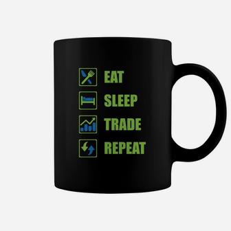 Trader Lifestyle Tassen, Eat Sleep Trade Repeat für Börsenenthusiasten - Seseable