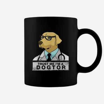Trust Me I Am A Dog Doctor Vet Veterinarian Coffee Mug - Seseable