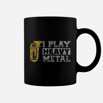 Tuba I Play Heavy Metal Band Distressed Funny Band Coffee Mug - Seseable