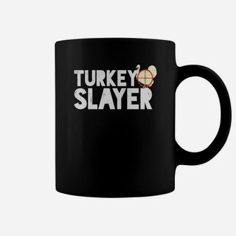 Turkey Slayer Funny Bird Hunting Humor T-shirt Coffee Mug - Seseable