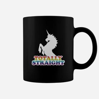 Unicorn Shirt Totally Straight Lgbt Tee Coffee Mug - Seseable