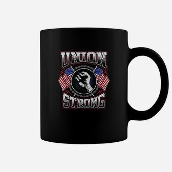 Union Strong Pro-union Worker Labor Protest Coffee Mug - Seseable