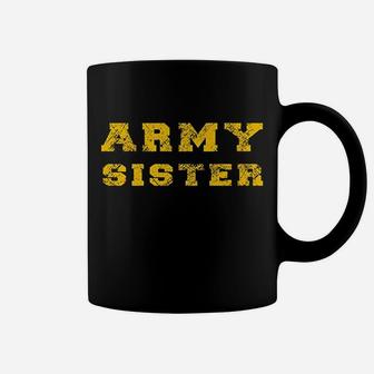 U.s. Army Proud Army Sis Original Army Family Sister Gift Coffee Mug - Seseable