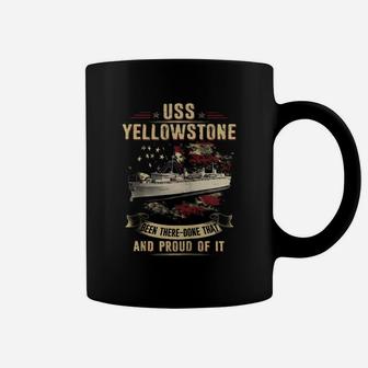 Uss Yellowstone Been There Done That And Proud Of It Coffee Mug - Seseable