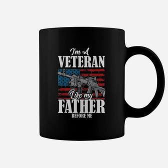 Veteran Dad Im A Veteran Like My Father Coffee Mug - Seseable