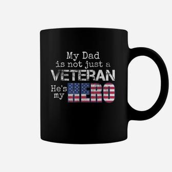 Veteran Dad My Dad Is My Hero Coffee Mug - Seseable