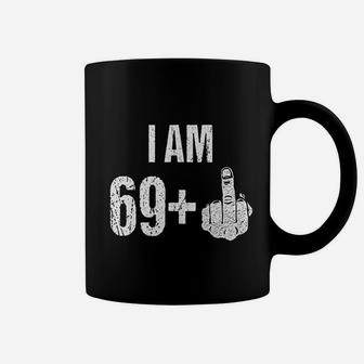 Vintage 70th Birthday I Am 69 Plus Middle Finger Coffee Mug - Seseable